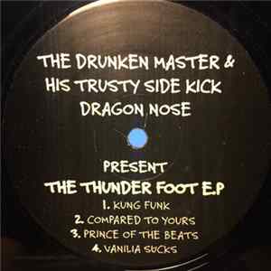 Various - The Drunken Master & His Trusty Side Kick Dragon Nose Presents The Thunder E.P FLAC