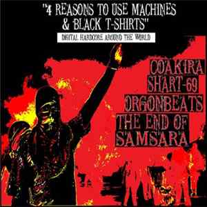 Various - 4 Reasons To Use Machines & Black T-Shirts FLAC