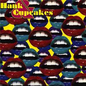 Hank & Cupcakes - Hank & Cupcakes FLAC