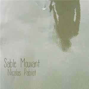 Nicolas Pabiot - Sable Mouvant FLAC