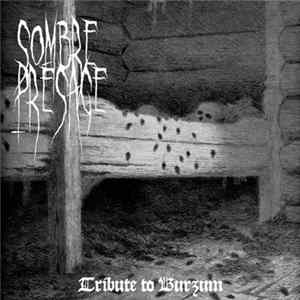 Sombre Présage - Tribute To Burzum FLAC