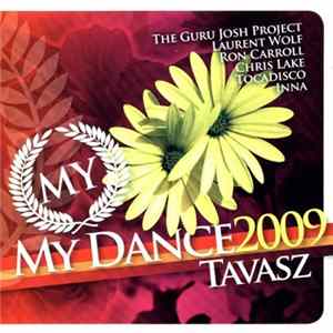 Various - My Dance 2009 Tavasz FLAC