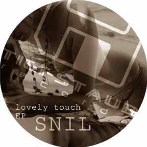 Snil - Lovely Touch EP FLAC