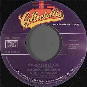 Smokey Robinson & The Miracles - Would I Love You / That's What Love Is Made Of FLAC
