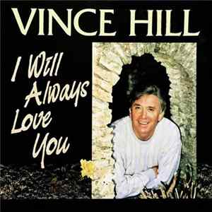 Vince Hill - I Will Always Love You FLAC