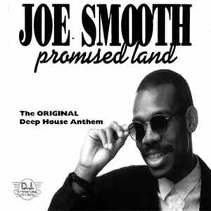 Joe Smooth - Promised Land FLAC