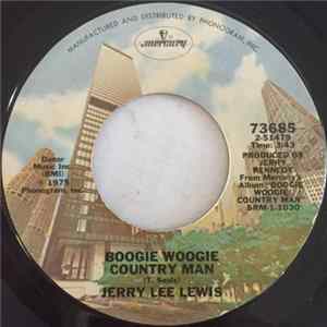 Jerry Lee Lewis - Boogie Woogie Country Man / I'm Still Jealous Of You FLAC