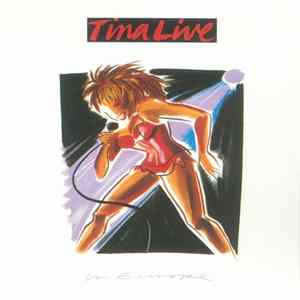 Tina Turner - Tina Live In Europe FLAC