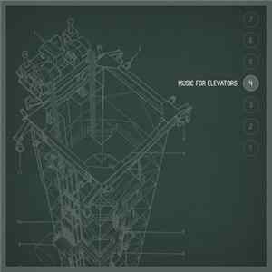 Various - Music For Elevators 4 FLAC