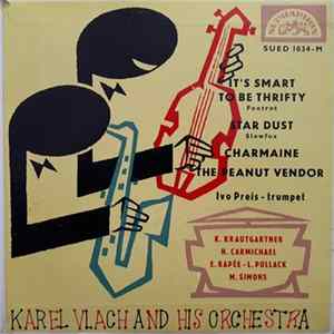 Karel Vlach And His Orchestra - It's Smart To Be Thrifty FLAC