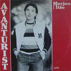 Marjan Miše - Avanturist FLAC