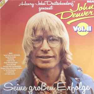 John Denver, Henry John Deutschendorf - Seine Großen Erfolge Vol. II FLAC