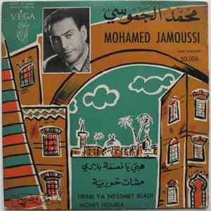 Mohamed Jamoussi - Hebbi Ya Nessmet Bladi / Mchet Houria FLAC