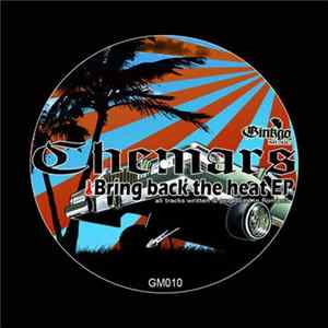 Chemars - Bring Back The Heat EP FLAC