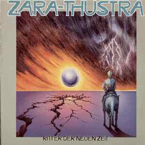 Zara-Thustra - Ritter Der Neuen Zeit FLAC
