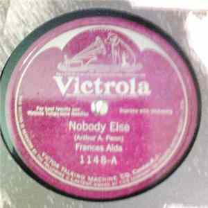 Frances Alda - Nobody Else / If God Left Only You FLAC