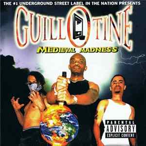 Guillotine - Medieval Madness FLAC