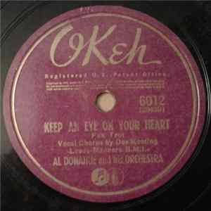 Al Donahue And His Orchestra - Keep An Eye On Your Heart / With A Twist Of The Wrist FLAC