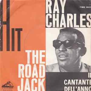 Ray Charles E La Sua Orchestra - Hit The Road Jack / The Danger Zone FLAC