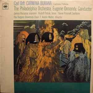 Carl Orff - The Philadelphia Orchestra, Eugene Ormandy, Janice Harsanyi / Rudolf Petrak / Harve Presnell, The Rutgers University Choir, F. Austin Walter - Carmina Burana / Cantiones Profanae FLAC