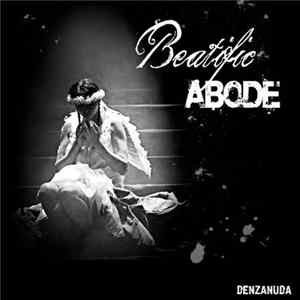 DenZanuda - Beatific Abode FLAC