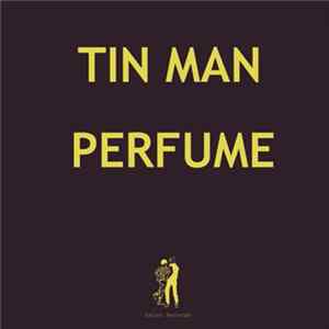 Tin Man - Perfume FLAC