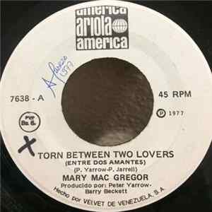 Mary MacGregor - Torn Between Two Lovers (Entre Dos Amantes) FLAC