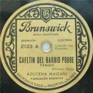 Azucena Maizani - Cafetin Del Barrio Pobre / Lechuziando FLAC