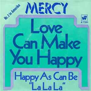 Mercy - Love Can Make You Happy FLAC