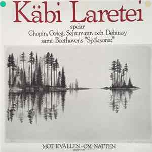 Käbi Laretei - Mot Kvällen - Om Natten FLAC