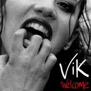 Vik - Welcome FLAC