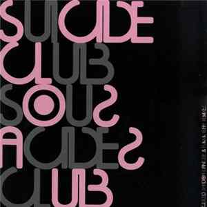 Suicide Club - Sous Acides Club FLAC