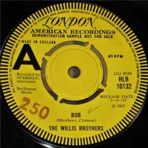 The Willis Brothers - Bob FLAC