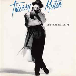 Thierry Mutin - Sketch Of Love FLAC