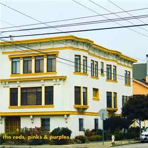 The Reds, Pinks & Purples - Monday Is Fine (Demo) FLAC