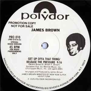 James Brown - Get Up Offa That Thing / Release The Pressure FLAC