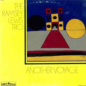 The Ramsey Lewis Trio - Another Voyage FLAC