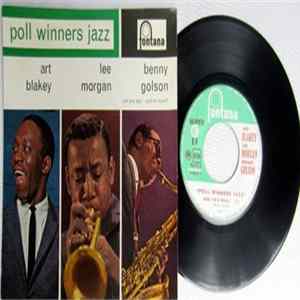 Art Blakey, Lee Morgan, Benny Golson - Poll Winners Jazz FLAC