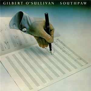 Gilbert O'Sullivan - Southpaw FLAC