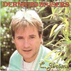 C-Jérome - Derniers Baisers FLAC