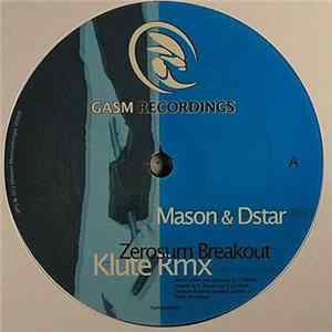 Mason & Dstar - Zerosum Breakout (Klute Remix) / Roots FLAC