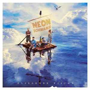 Neonschwarz - Fliegende Fische FLAC