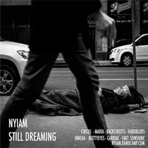 Nyiam - Still Dreaming FLAC