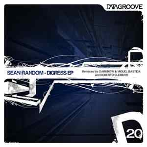 Sean Random - Digress EP FLAC