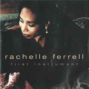 Rachelle Ferrell - First Instrument FLAC