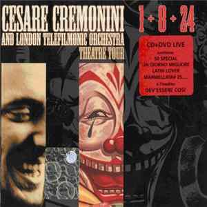 Cesare Cremonini and London Telefilmonic Orchestra - 1+8+24 Theatre Tour FLAC