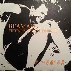 Beaman - Fifty-Five To Midnight FLAC
