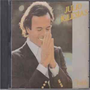 Julio Iglesias - Fidèle FLAC