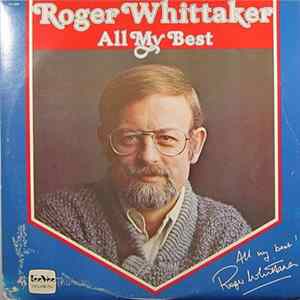 Roger Whittaker - All My Best FLAC