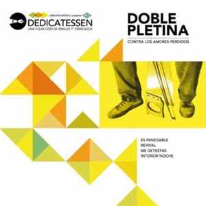 Doble Pletina - Contra Los Amores Perdidos FLAC